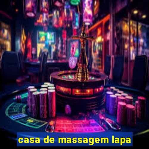 casa de massagem lapa